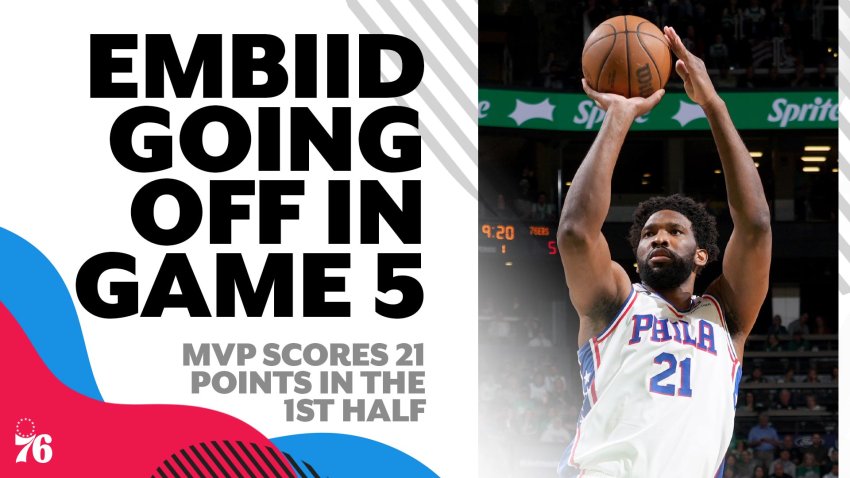 Embiid goes off for 21 points in the 1st half of Game 5