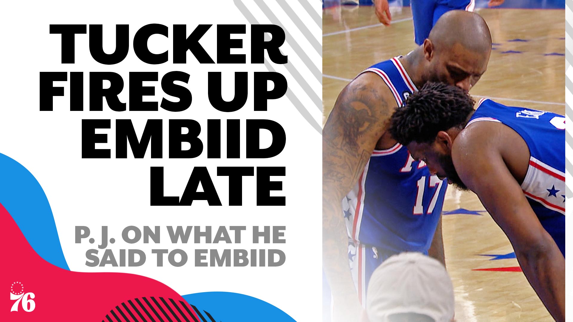 P.J. Tucker's words to Joel Embiid may have helped the Sixers win Game 4, National Sports