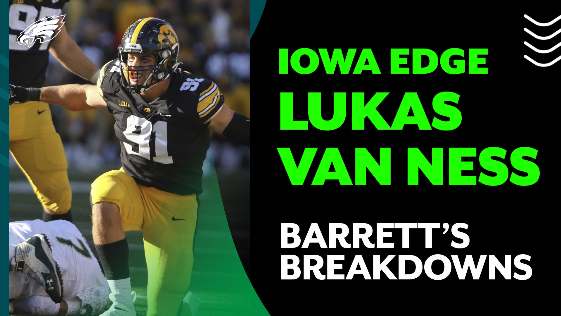 Barrett's Breakdowns: Edge rusher Lukas Van Ness – NBC Sports Philadelphia