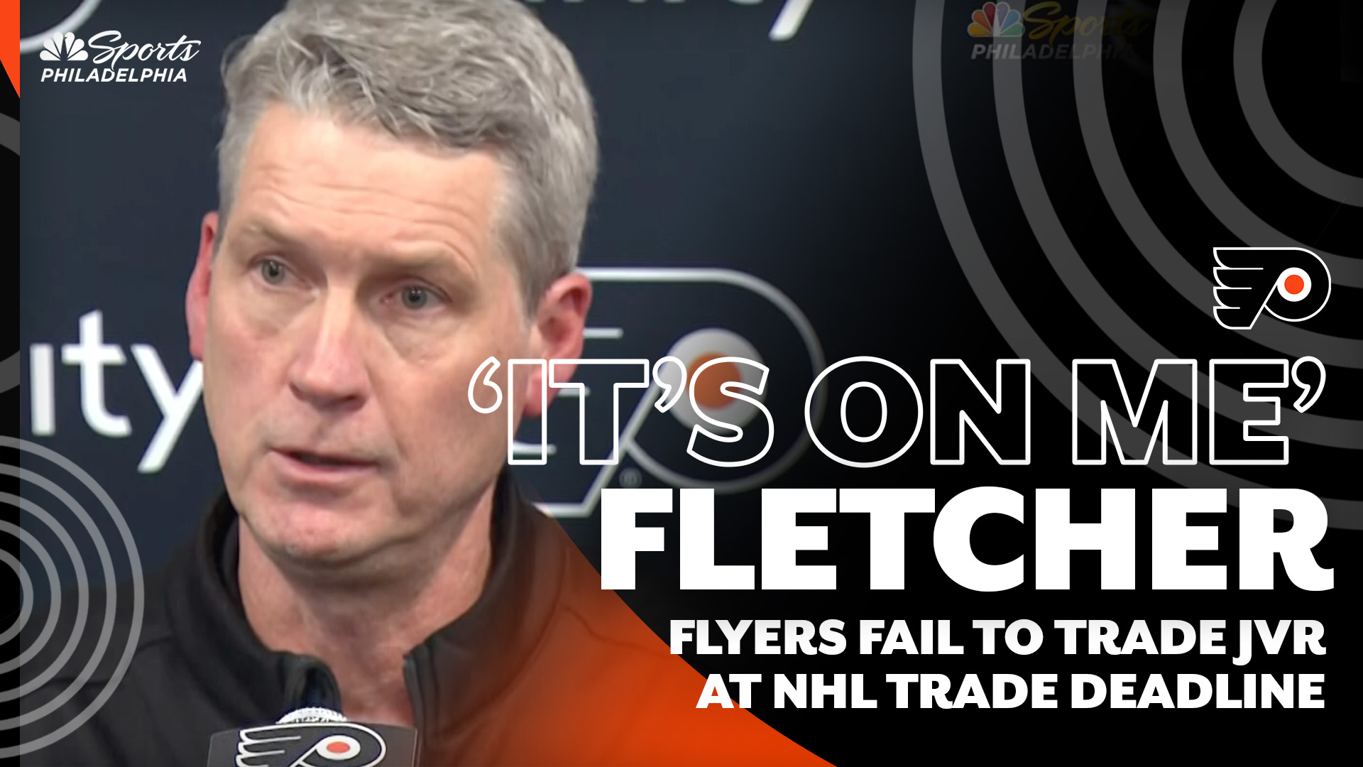 Flyers Chuck Fletcher talks frustration from fans after NHL trade deadline 