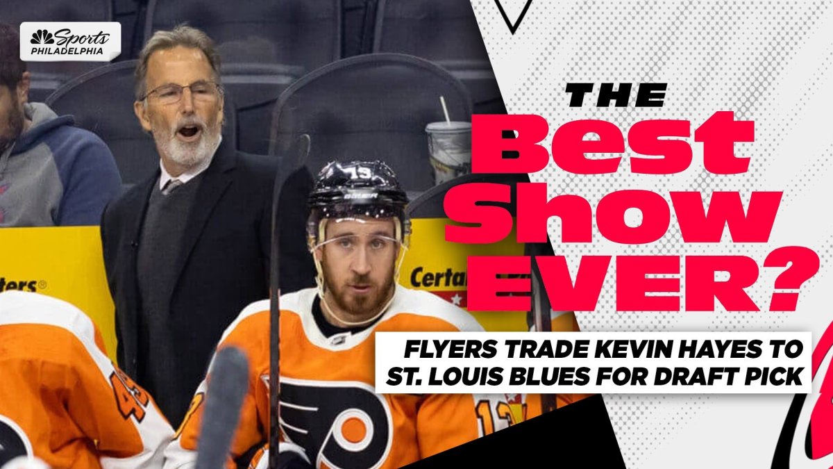 Why the Philadelphia Flyers sent Kevin Hayes to the Blues