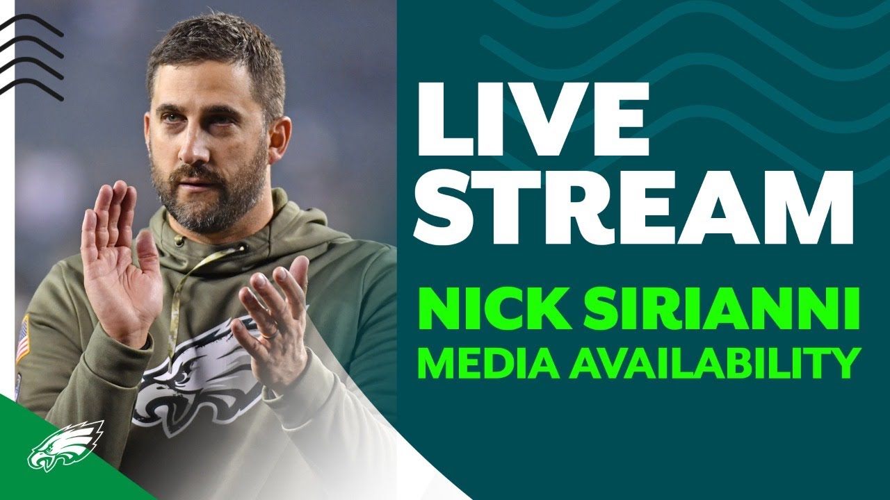 Watch Nick Sirianni Eagles press conference live