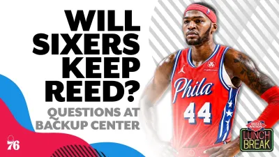 Should the Sixers bring Paul Reed back next season?
