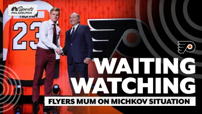 ‘Waiting and watching' — Flyers mum on Michkov situation