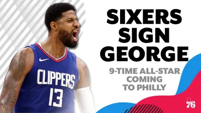 PG TO PHILLY! Sixers sign 9-time All-Star Paul George