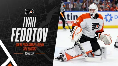 Flyers Talk: Preseason, training camp will be crucial for Fedotov