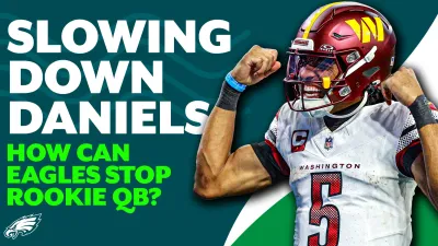 How can the Eagles slow down Commander rookie QB, Jayden Daniels, on Sunday?