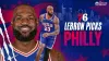 LeBron James chooses Sixers, coming to Philadelphia on 2-year deal